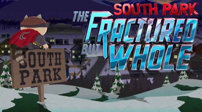 South Park The Fractured But Whole Delayed again?