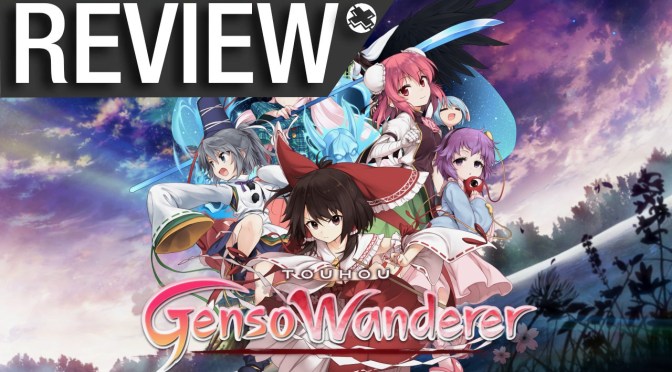 Review: Touhou Genso Wanderer (PS4)